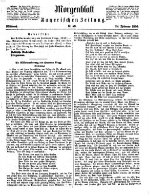 Bayerische Zeitung. Mittag-Ausgabe (Süddeutsche Presse) Mittwoch 28. Februar 1866