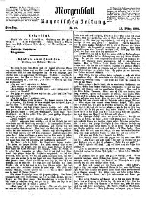 Bayerische Zeitung. Mittag-Ausgabe (Süddeutsche Presse) Dienstag 13. März 1866