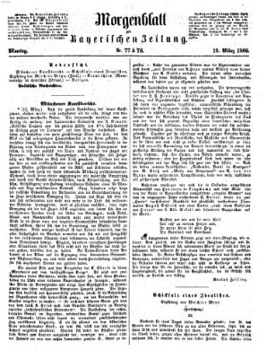 Bayerische Zeitung. Mittag-Ausgabe (Süddeutsche Presse) Montag 19. März 1866