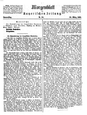 Bayerische Zeitung. Mittag-Ausgabe (Süddeutsche Presse) Donnerstag 29. März 1866