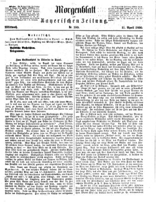 Bayerische Zeitung. Mittag-Ausgabe (Süddeutsche Presse) Mittwoch 11. April 1866