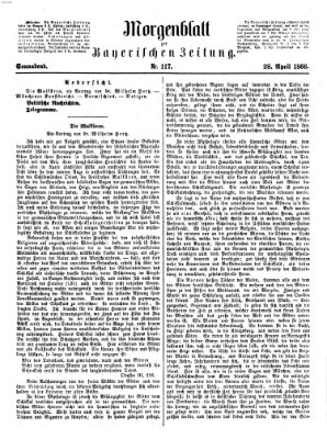 Bayerische Zeitung. Mittag-Ausgabe (Süddeutsche Presse) Samstag 28. April 1866