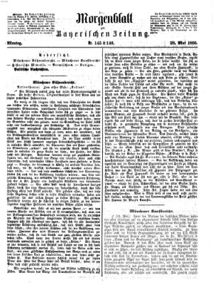 Bayerische Zeitung. Mittag-Ausgabe (Süddeutsche Presse) Montag 28. Mai 1866