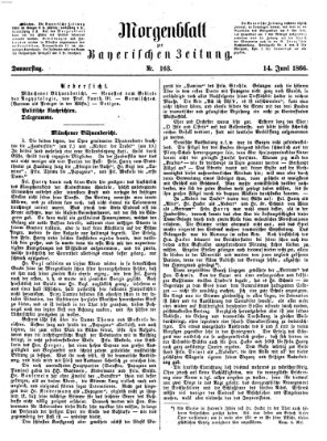 Bayerische Zeitung. Mittag-Ausgabe (Süddeutsche Presse) Donnerstag 14. Juni 1866