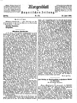 Bayerische Zeitung. Mittag-Ausgabe (Süddeutsche Presse) Freitag 22. Juni 1866