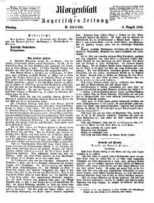 Bayerische Zeitung. Mittag-Ausgabe (Süddeutsche Presse) Montag 6. August 1866