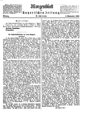 Bayerische Zeitung. Mittag-Ausgabe (Süddeutsche Presse) Montag 3. September 1866