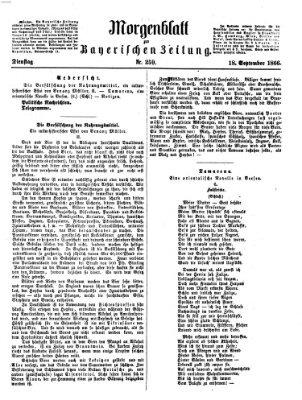 Bayerische Zeitung. Mittag-Ausgabe (Süddeutsche Presse) Dienstag 18. September 1866