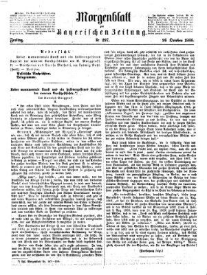 Bayerische Zeitung. Mittag-Ausgabe (Süddeutsche Presse) Freitag 26. Oktober 1866
