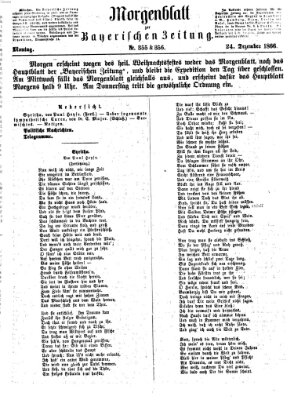 Bayerische Zeitung. Mittag-Ausgabe (Süddeutsche Presse) Montag 24. Dezember 1866