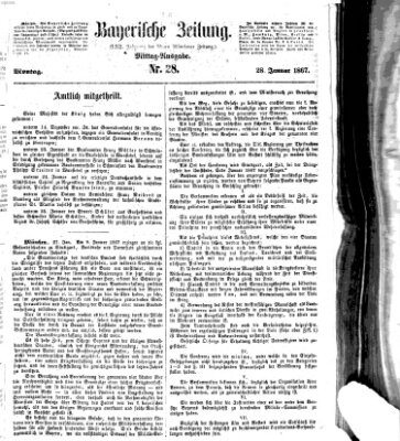 Bayerische Zeitung. Mittag-Ausgabe (Süddeutsche Presse) Montag 28. Januar 1867