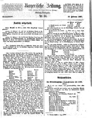 Bayerische Zeitung. Mittag-Ausgabe (Süddeutsche Presse) Samstag 23. Februar 1867