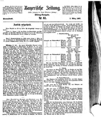 Bayerische Zeitung. Mittag-Ausgabe (Süddeutsche Presse) Samstag 2. März 1867