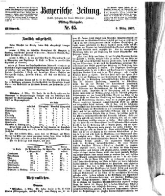 Bayerische Zeitung. Mittag-Ausgabe (Süddeutsche Presse) Mittwoch 6. März 1867