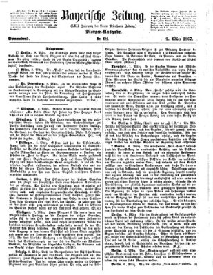 Bayerische Zeitung. Mittag-Ausgabe (Süddeutsche Presse) Samstag 9. März 1867