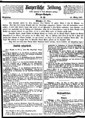 Bayerische Zeitung. Mittag-Ausgabe (Süddeutsche Presse) Sonntag 10. März 1867