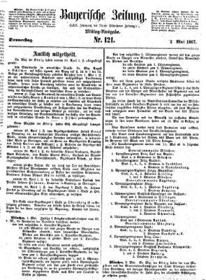 Bayerische Zeitung. Mittag-Ausgabe (Süddeutsche Presse) Donnerstag 2. Mai 1867