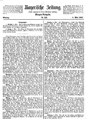 Bayerische Zeitung. Mittag-Ausgabe (Süddeutsche Presse) Montag 6. Mai 1867