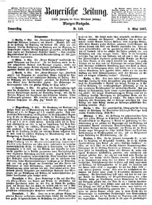 Bayerische Zeitung. Mittag-Ausgabe (Süddeutsche Presse) Donnerstag 9. Mai 1867