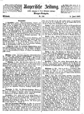 Bayerische Zeitung. Mittag-Ausgabe (Süddeutsche Presse) Mittwoch 5. Juni 1867