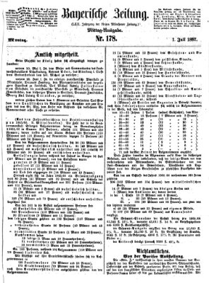 Bayerische Zeitung. Mittag-Ausgabe (Süddeutsche Presse) Montag 1. Juli 1867