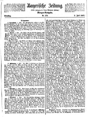 Bayerische Zeitung. Mittag-Ausgabe (Süddeutsche Presse) Dienstag 2. Juli 1867