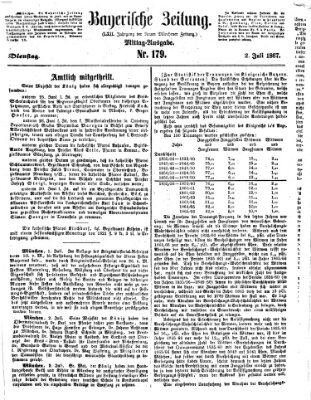 Bayerische Zeitung. Mittag-Ausgabe (Süddeutsche Presse) Dienstag 2. Juli 1867