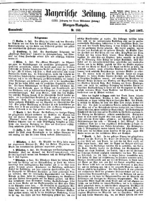 Bayerische Zeitung. Mittag-Ausgabe (Süddeutsche Presse) Samstag 6. Juli 1867