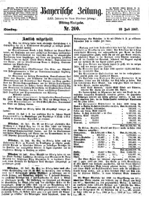 Bayerische Zeitung. Mittag-Ausgabe (Süddeutsche Presse) Dienstag 23. Juli 1867