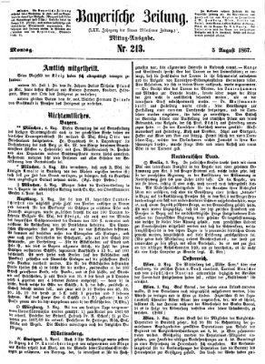 Bayerische Zeitung. Mittag-Ausgabe (Süddeutsche Presse) Montag 5. August 1867