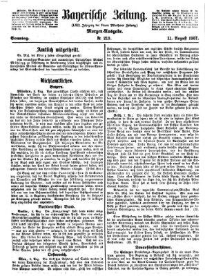 Bayerische Zeitung. Mittag-Ausgabe (Süddeutsche Presse) Sonntag 11. August 1867