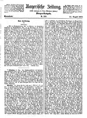 Bayerische Zeitung. Mittag-Ausgabe (Süddeutsche Presse) Samstag 31. August 1867