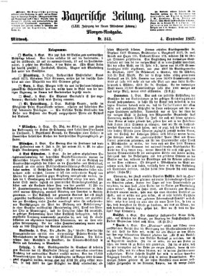 Bayerische Zeitung. Mittag-Ausgabe (Süddeutsche Presse) Mittwoch 4. September 1867