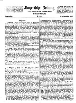 Bayerische Zeitung. Mittag-Ausgabe (Süddeutsche Presse) Donnerstag 5. September 1867