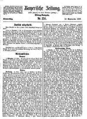 Bayerische Zeitung. Mittag-Ausgabe (Süddeutsche Presse) Donnerstag 12. September 1867