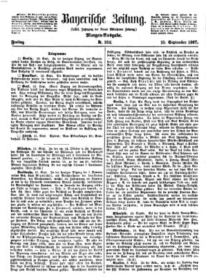 Bayerische Zeitung. Mittag-Ausgabe (Süddeutsche Presse) Freitag 13. September 1867