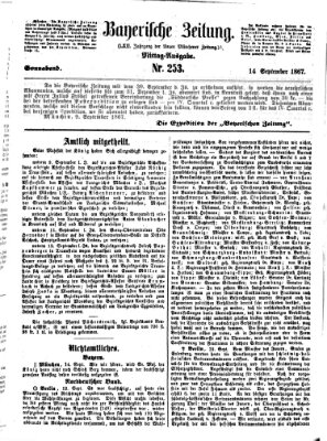 Bayerische Zeitung. Mittag-Ausgabe (Süddeutsche Presse) Samstag 14. September 1867