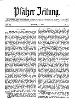 Pfälzer Zeitung Mittwoch 2. April 1851