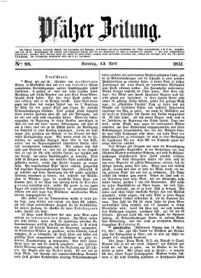 Pfälzer Zeitung Sonntag 13. April 1851