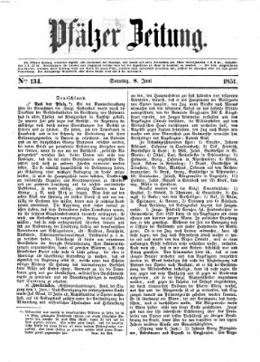 Pfälzer Zeitung Sonntag 8. Juni 1851