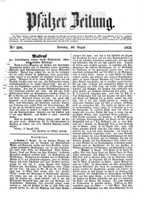 Pfälzer Zeitung Sonntag 10. August 1851