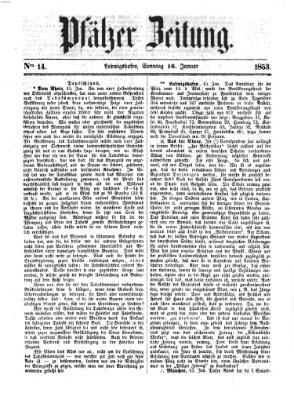 Pfälzer Zeitung Sonntag 16. Januar 1853