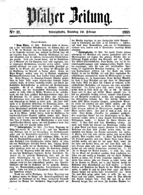 Pfälzer Zeitung Samstag 12. Februar 1853