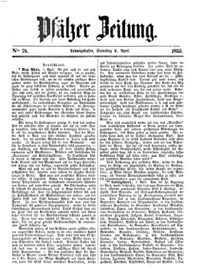 Pfälzer Zeitung Samstag 2. April 1853