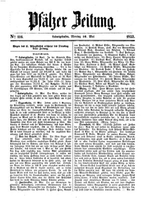 Pfälzer Zeitung Montag 16. Mai 1853