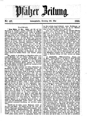 Pfälzer Zeitung Sonntag 29. Mai 1853