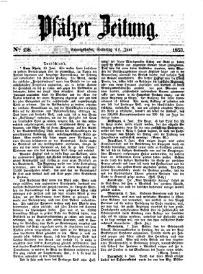 Pfälzer Zeitung Samstag 11. Juni 1853