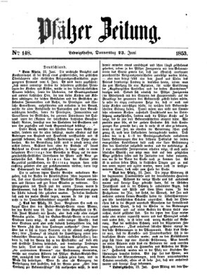 Pfälzer Zeitung Donnerstag 23. Juni 1853