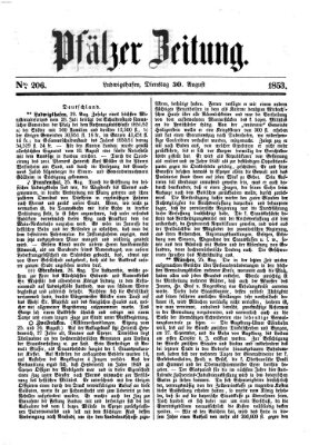 Pfälzer Zeitung Dienstag 30. August 1853