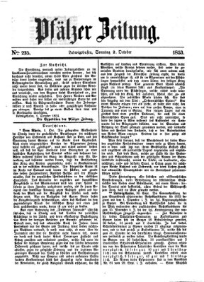 Pfälzer Zeitung Sonntag 2. Oktober 1853